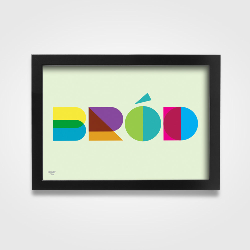 Bród - translates as "Pride".