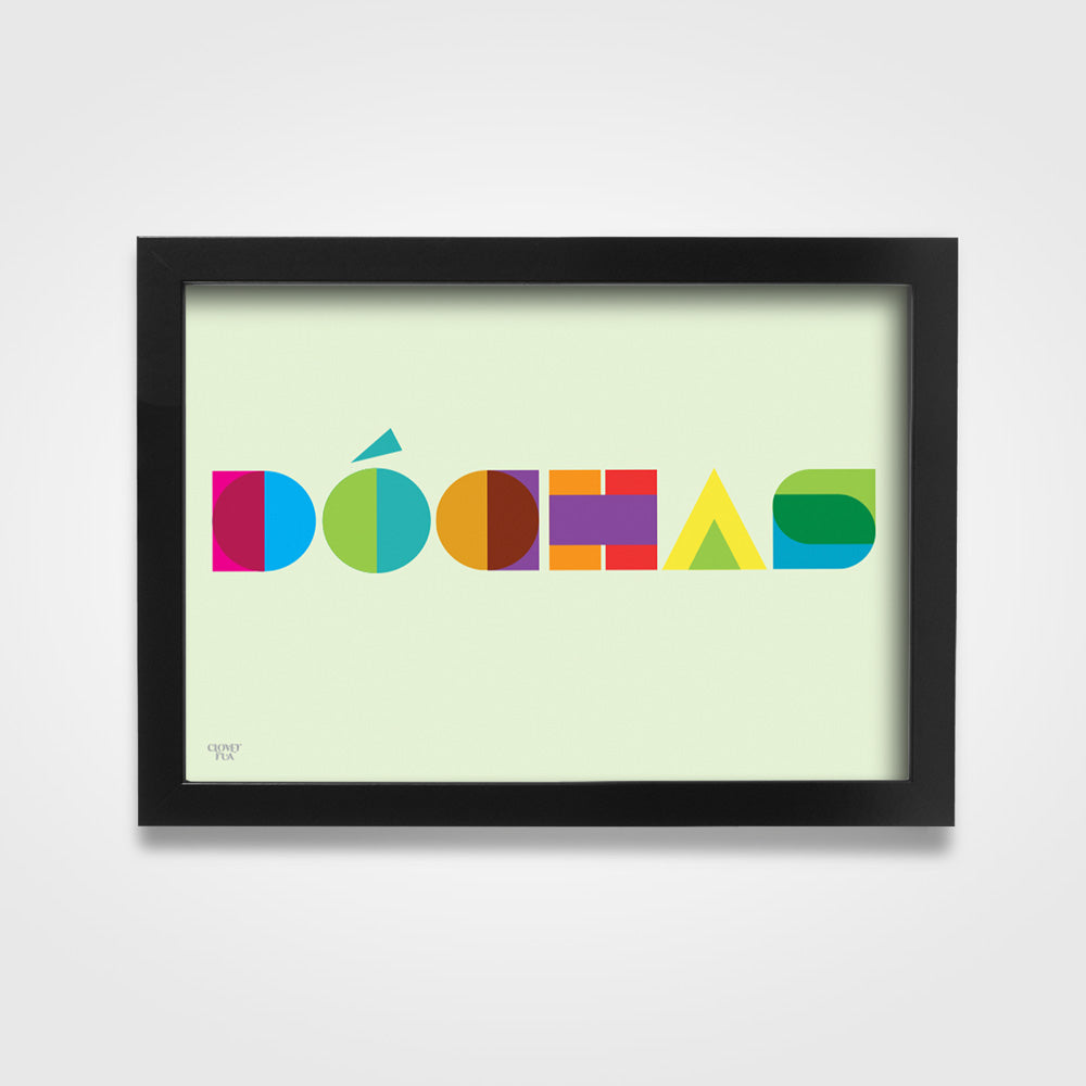 Dóchas - translates as "Hope".