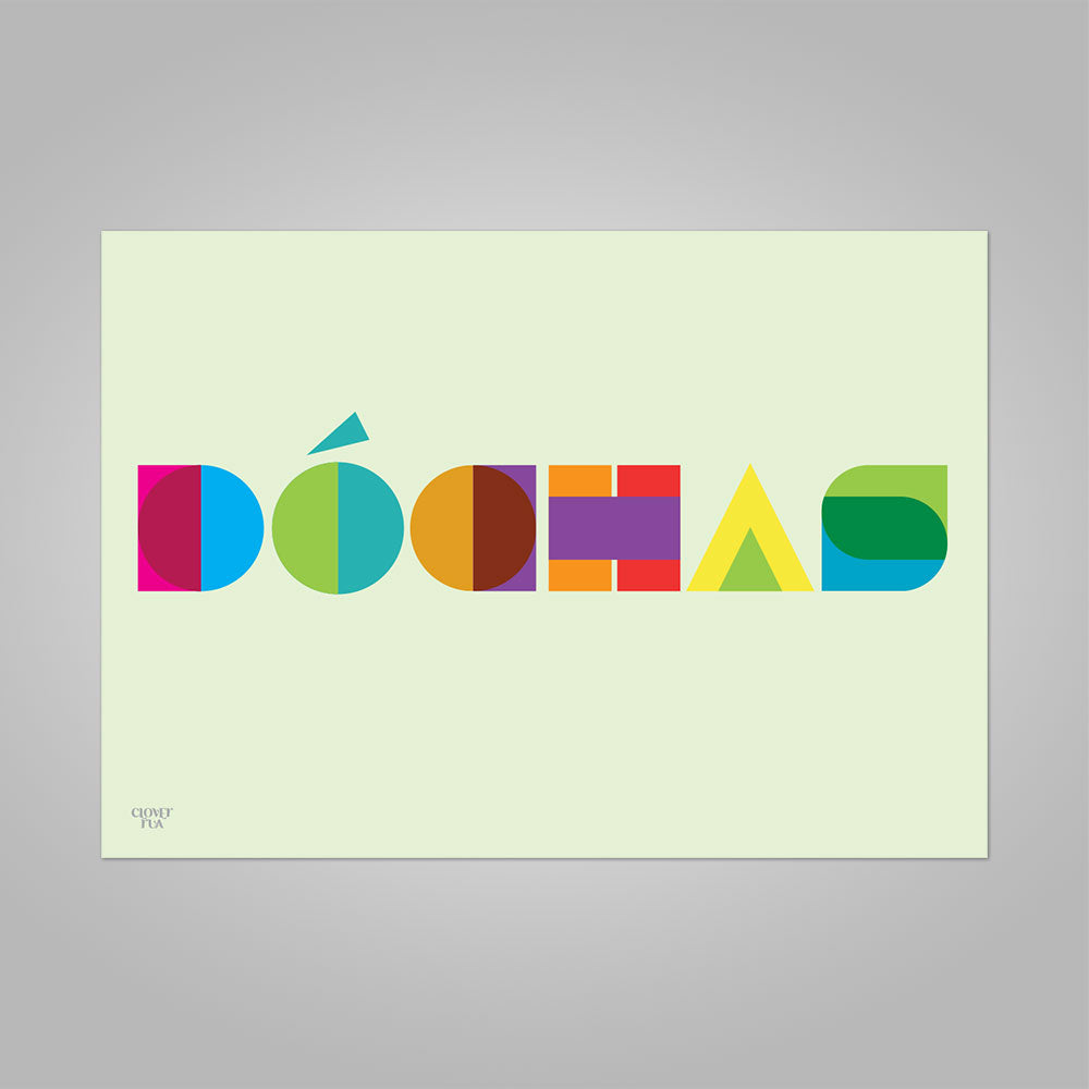 Dóchas - translates as "Hope".